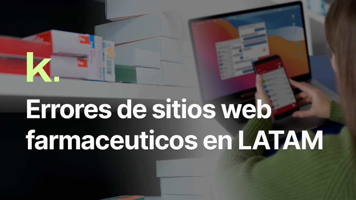 Errores de sitios web farmacéuticos en LATAM