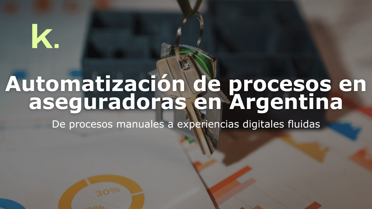 de procesos manuales a experiencias digitales fluidas